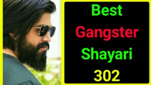 Gangster Shayari 302 2 line